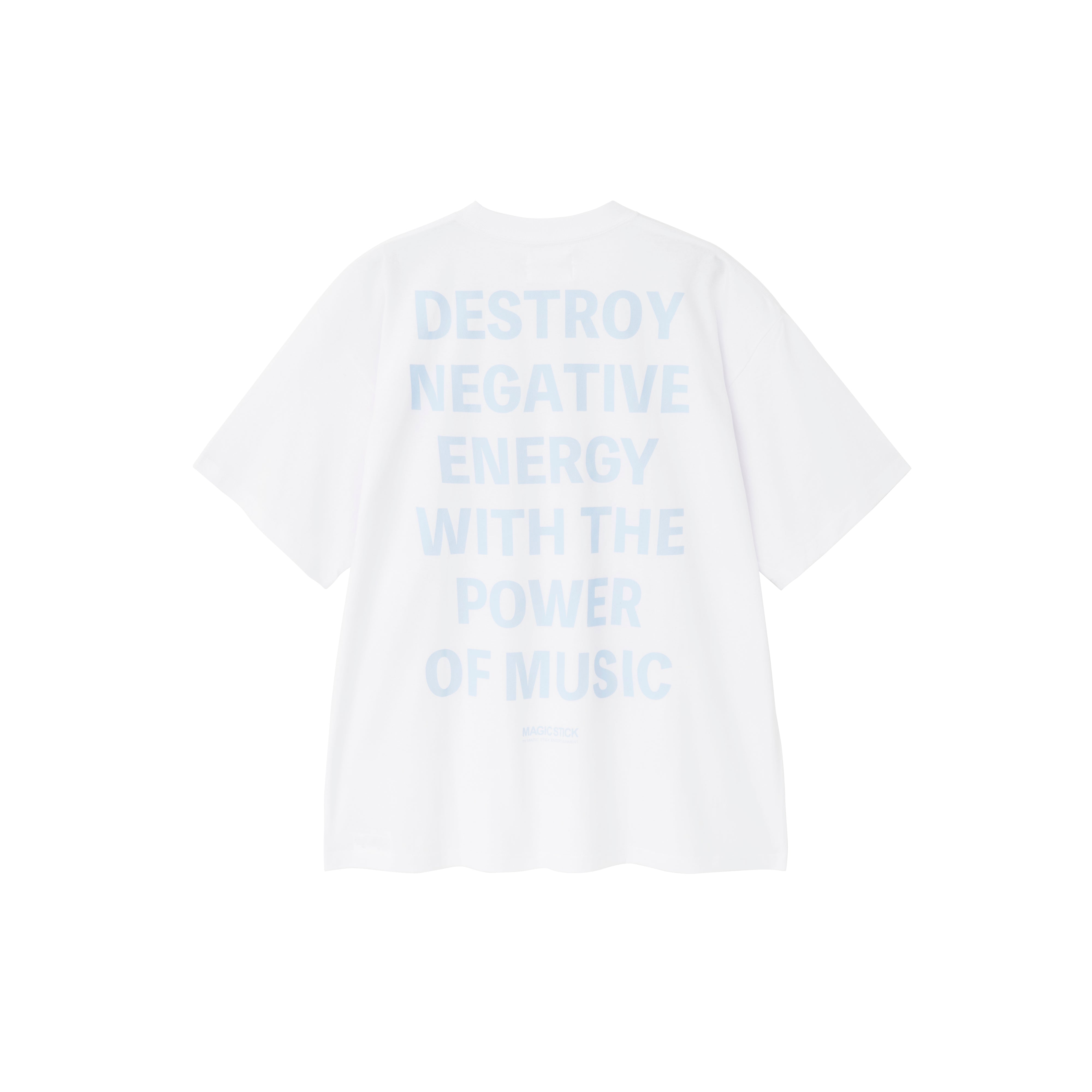 MAGIC STICK / DESTROY NEGATIVE ENERGY TEE